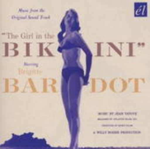 Brigitte Bardot – The Girl In The Bikini