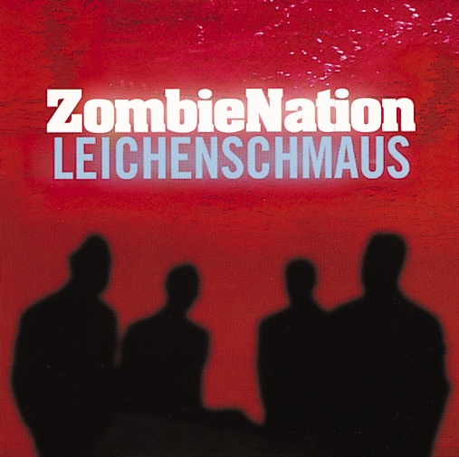 Zombie Nation – Leichenschmaus