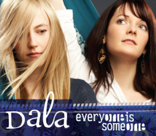 Dala – Everyone Is Someone