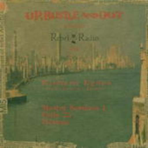 Up, Bustle & Out – Rebel Radio Master Sessions Vol. 1 (CD mit Buch)