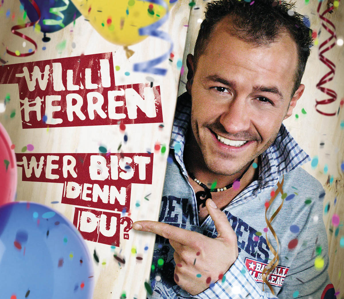 Willi Herren – Wer bist denn du?