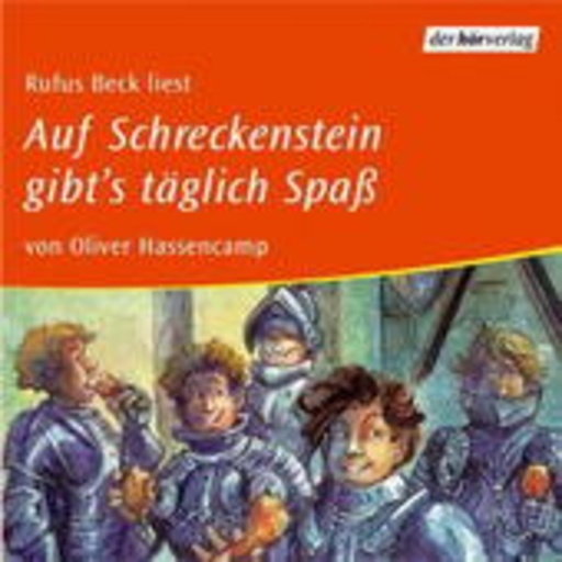 Rufus Beck – Auf Schreckenstein gibt's täglich Spaß