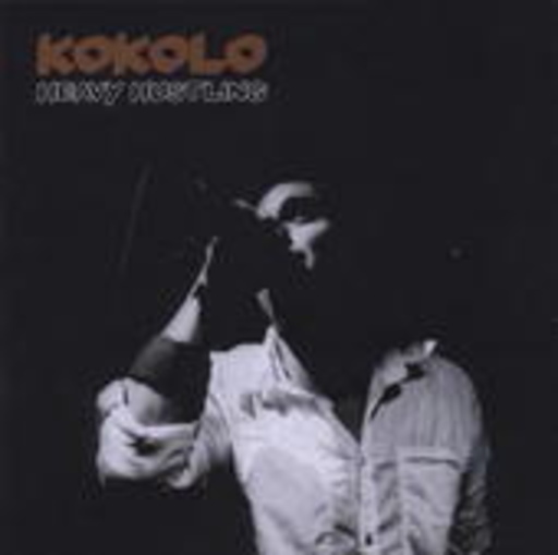 Kokolo – Heavy Hustling