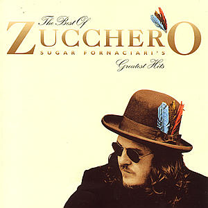 Zucchero – The Best Of - Greatest Hits (Italian Edition)