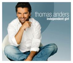 Thomas Anders – Independent Girl