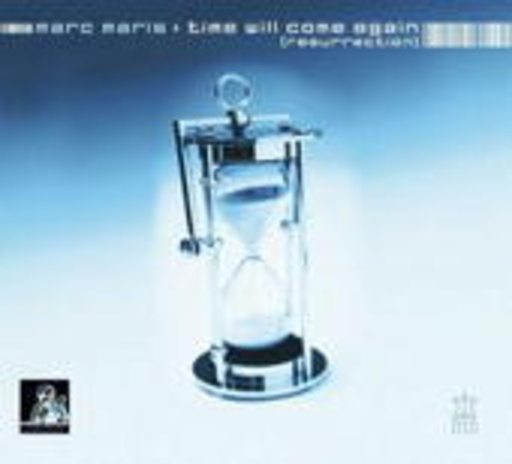 Marc Maris – Time Will Come Again