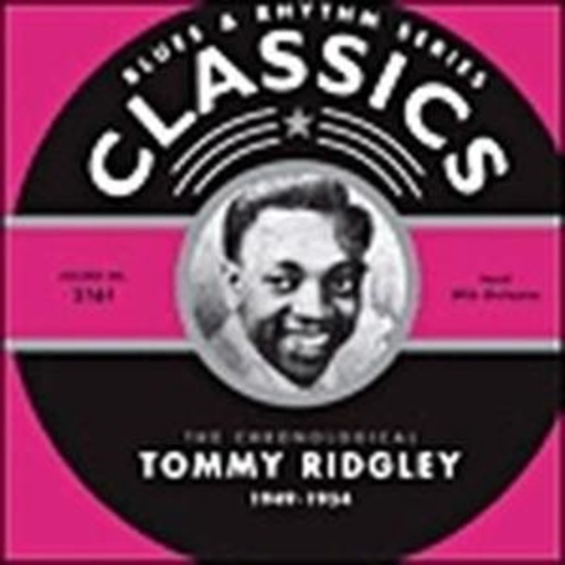 Tommy Ridgley – Classics 1949-54