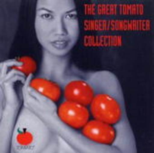 Diverse – The Great Tomato Singer/Songwriter Collection
