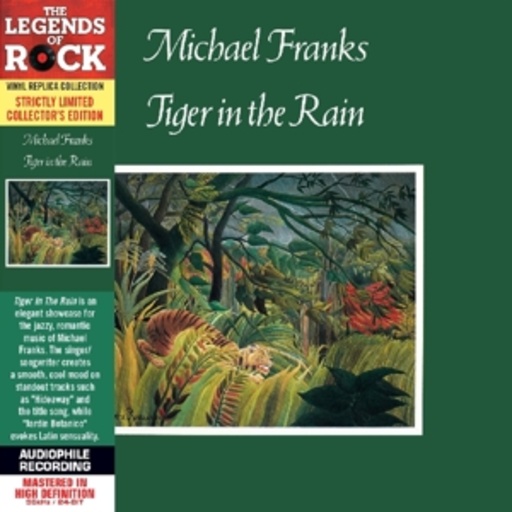 Michael Franks – Tiger In The Rain