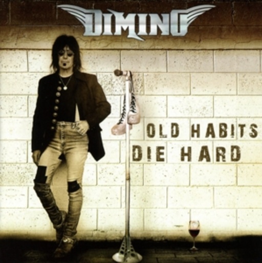 Dimino – Old Habits Die Hard