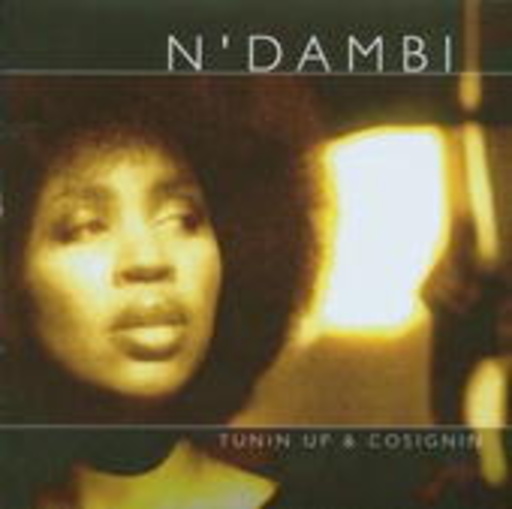 N'Dambi – Turnin Up & Cosignin