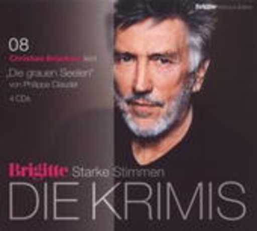 Christian Brückner – Brigitte Edition 4: Starke Stimmen - Die Krimis: Graue Seelen (8)