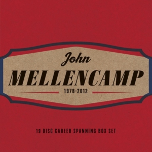 John Mellencamp – John Mellencamp 1978-2012