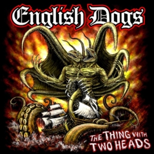 English Dogs – The Thing With Two Heads