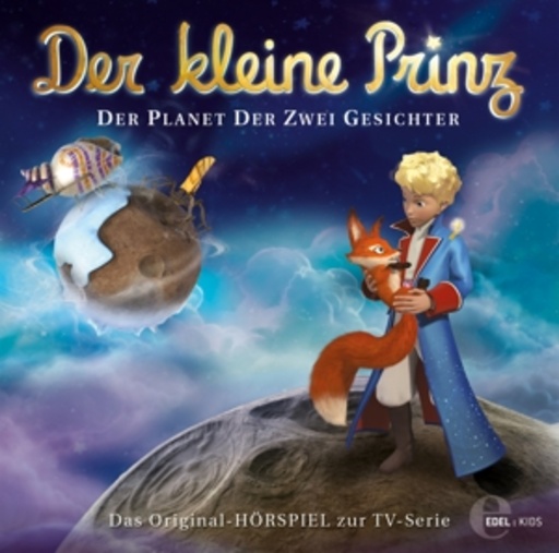 Diverse – Der kleine Prinz - Der Planet der zwei Gesichter (20) - Das Original-Hörspiel