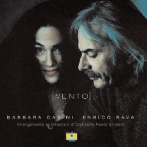 Enrico Rava & Barbara Casini – Vento