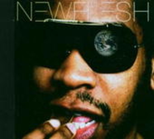 New Flesh – Universally Dirty