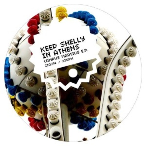 Keep Shelly In Athens – Campus Martius EP