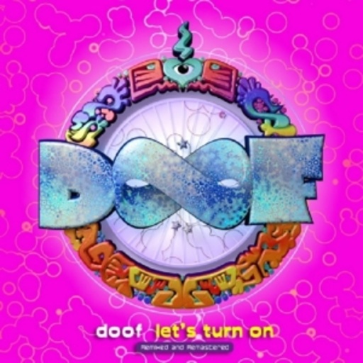 Doof – Let's Turn On