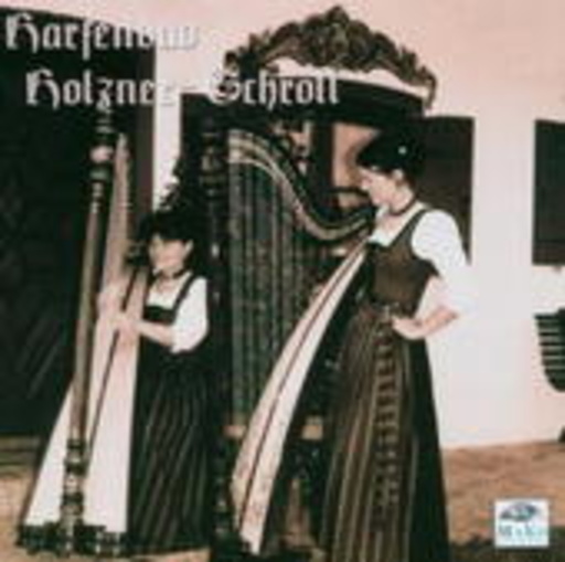 Harfenduo Holzner – Tiroler Harfe