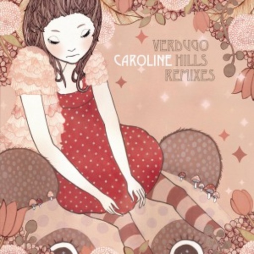 Caroline – Verdugo Hills Remixes