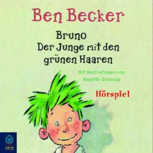 Ben Becker – Bruno der Junge mit den grünen...