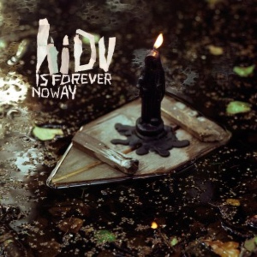 Hope I Die Virgin – Is Forever No Way
