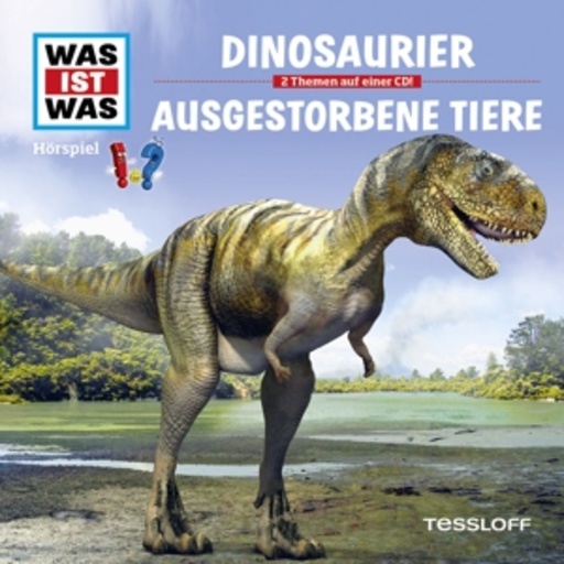 Diverse – Was ist was - Folge 8 - Dinosaurier/Ausgestorbene Tiere