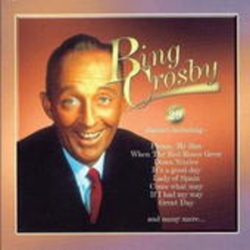 Bing Crosby – It's A Good Day