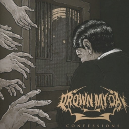 Drown My Day – Confessions