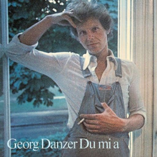 Georg Danzer – Du mi a