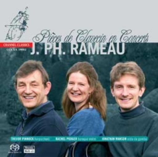 Trevor Pinnock/Rachel Podger/Jonathan Manson – Pièces De Clavecin En Concerts