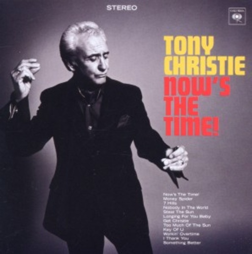 Tony Christie – Now's The Time!