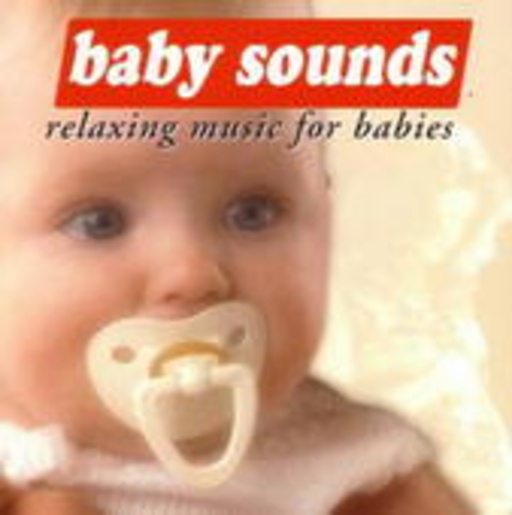 Diverse – Baby Sounds - Relaxing Music For Babys