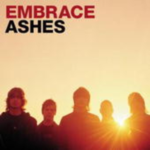 Embrace – Ashes