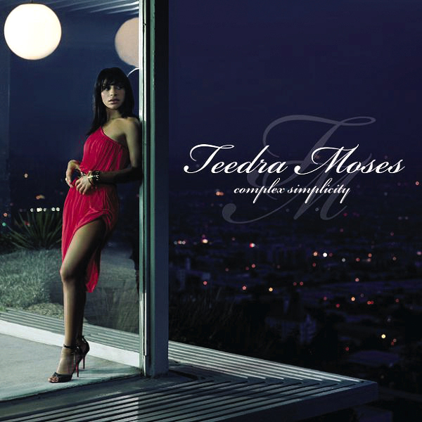 Teedra Moses – Complex Simplicity