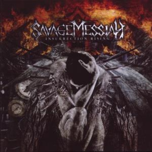 Savage Messiah – Insurrection Rising