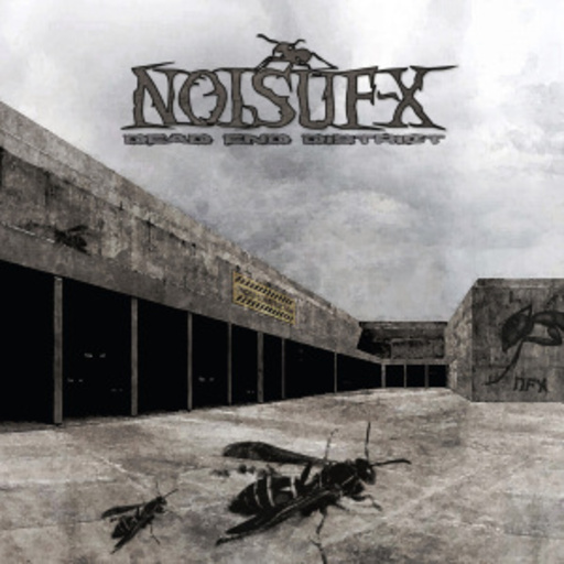 Noisuf-X – Dead End District