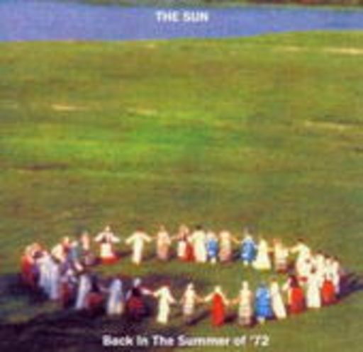 The Sun – Back In The Summer Of '72