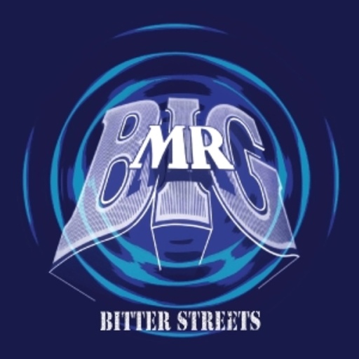 Mr. Big – Bitter Streets