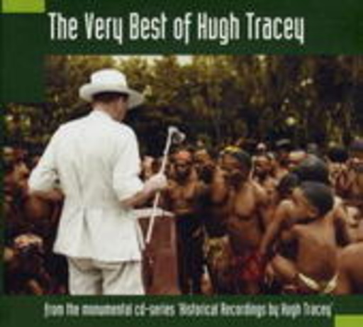 Hugh Tracey – The Very Best Of Hugh Tracey