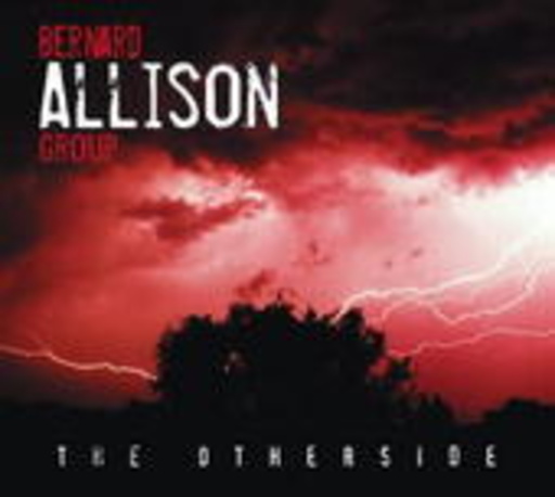 Bernard Allison – The Otherside