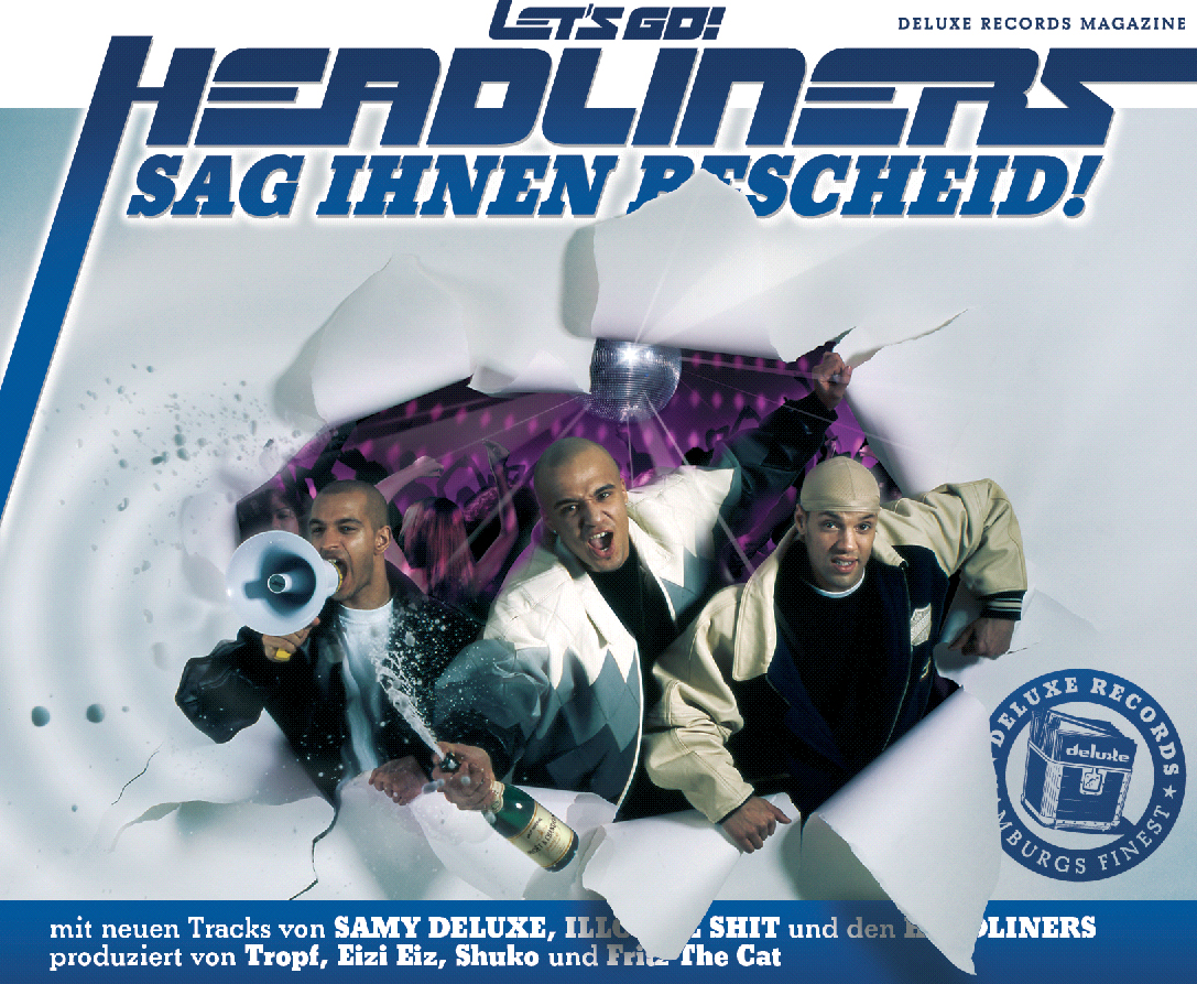 Headliners – Sag ihnen Bescheid