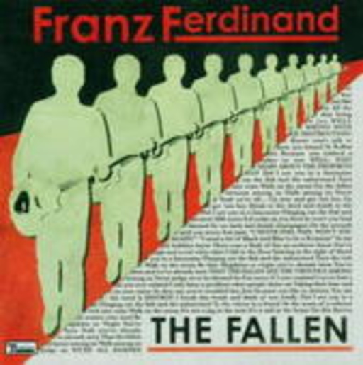 Franz Ferdinand – The Fallen/L. Wells Double A Side