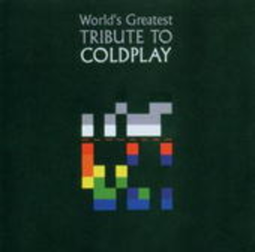 Diverse – World's Greatest Tribute To Coldplay