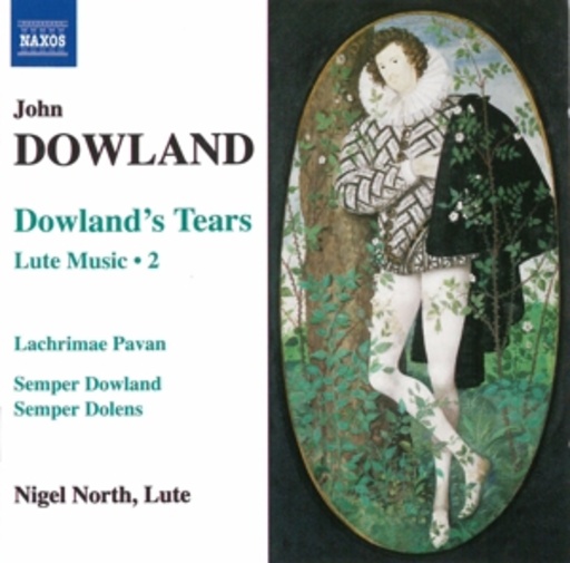 Nigel North – Dowland's Tears - Lute Music 2