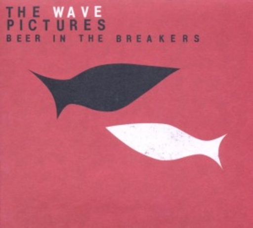 Wave Pictures – Beer In The Breakers