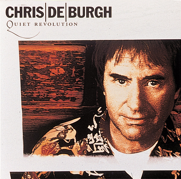 Chris de Burgh – Quiet Revolution
