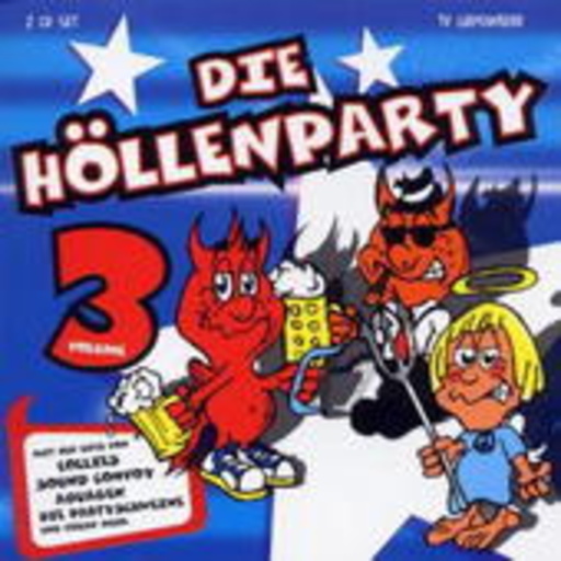 Diverse – Die Höllenparty Vol. 3 (Die Lollies präsentieren)