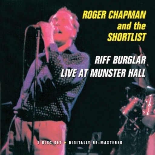 Roger Chapman – Riff Burglar/Live At Munster Hall